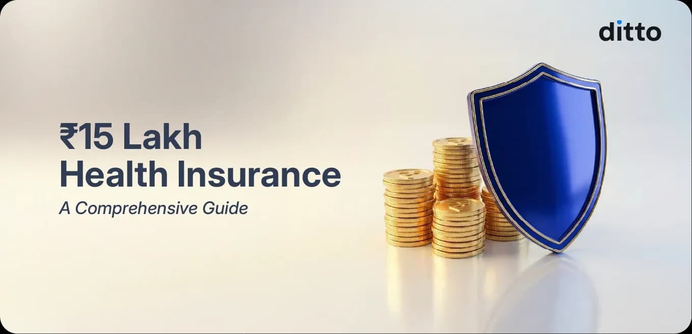 ₹15 Lakh Health Insurance in India