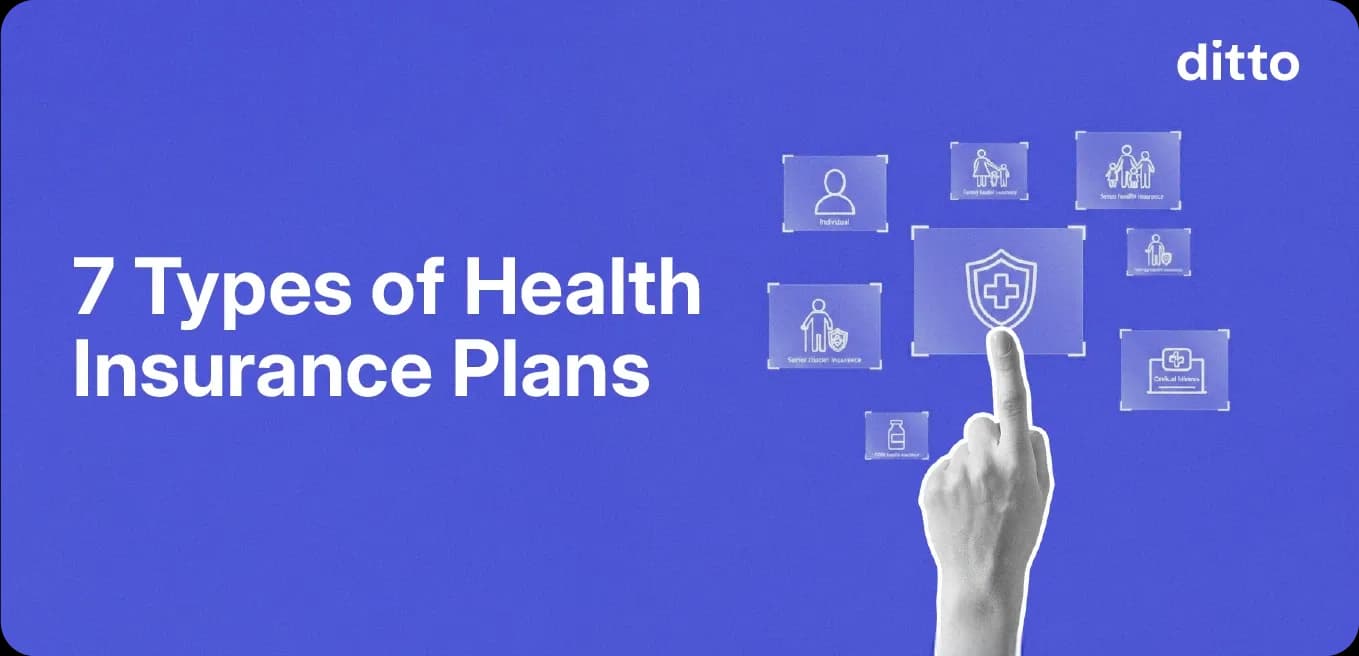 7 Types of Health Insurance Plans