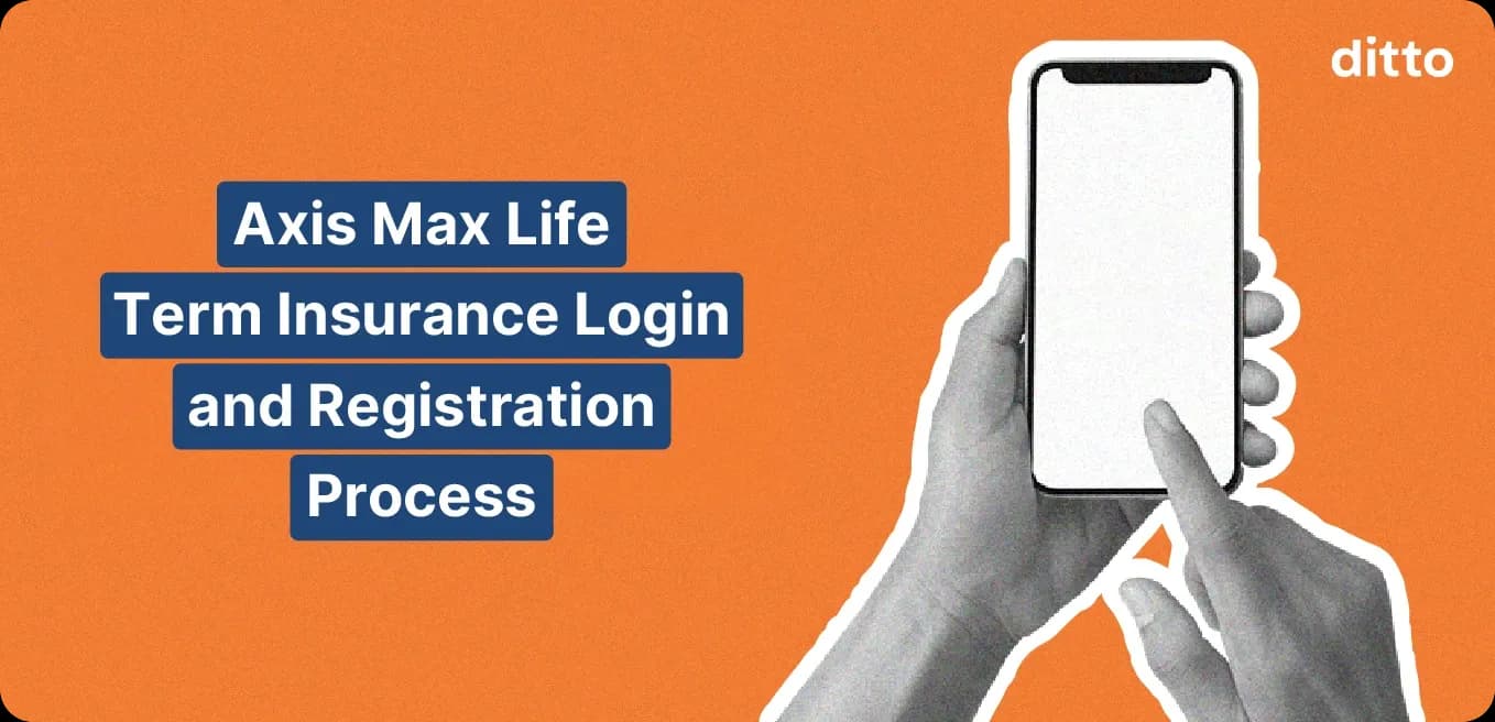 Axis Max Term Insurance Login and Registration Process