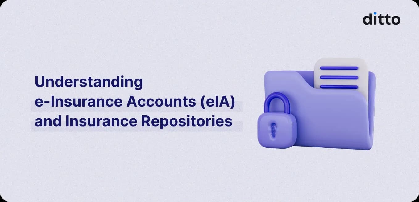Understanding e-Insurance Accounts (eIA) and Insurance Repositories