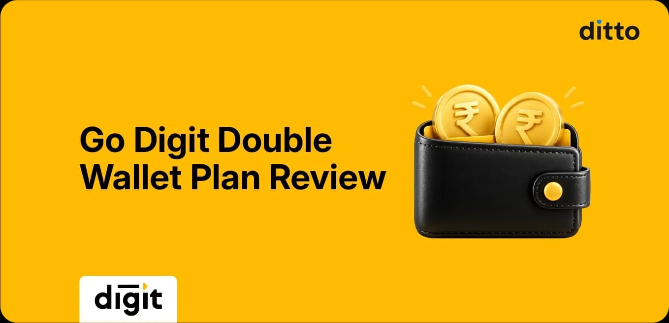Go Digit Double Wallet Plan: Features & Review
